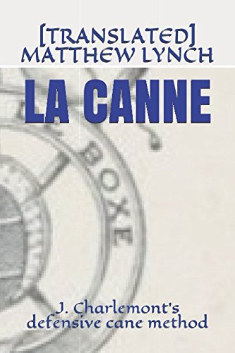 Book Cover LA CANNE: J. Charlemont's defensive cane method