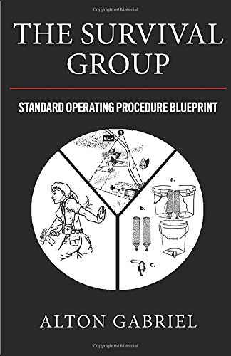 Book Cover The Survival Group: Standard Operating Procedure Blueprint