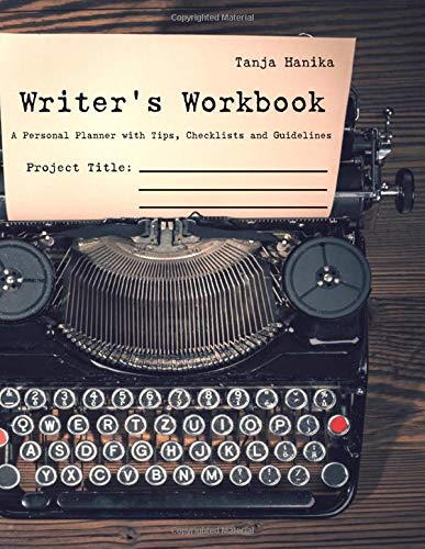 Book Cover WriterÂ´s Workbook: A Personal Planner with Tips, Checklists and Guidelines