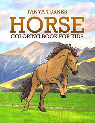 Book Cover Horse Coloring Book: Horse Coloring Pages for Kids: Volume 1 (Horse Coloring Book for Kids Ages 4-8 9-12)