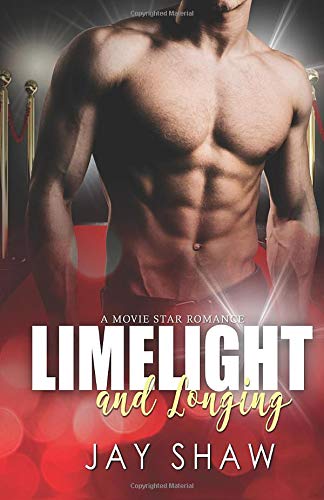 Book Cover Limelight And Longing (Movie Star Romance)