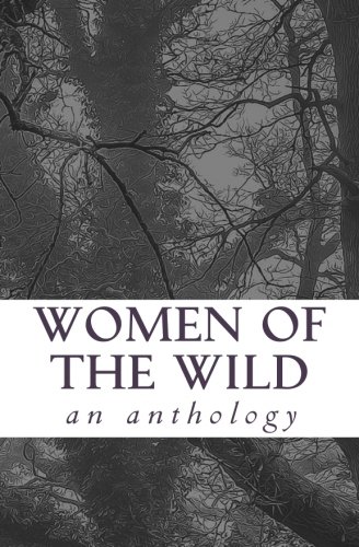Book Cover Women of the Wild: an anthology