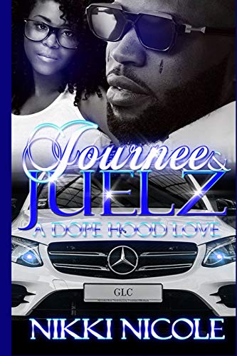 Book Cover Journee & Juelz: A Dope Hood Love