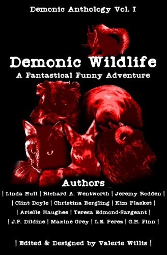Book Cover Demonic Wildlife: A Fantastical Funny Adventure (Demonic Anthology Collection)