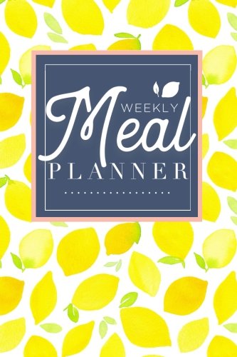 Book Cover Meal Planner: Track And Plan Your Meals Weekly (52 Week Food Planner / Diary / Log / Journal / Calendar): Meal Prep And Planning Grocery List