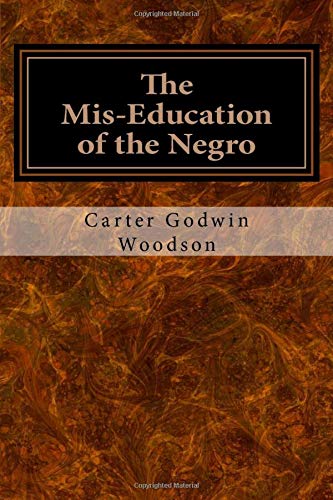 Book Cover The Mis-Education of the Negro