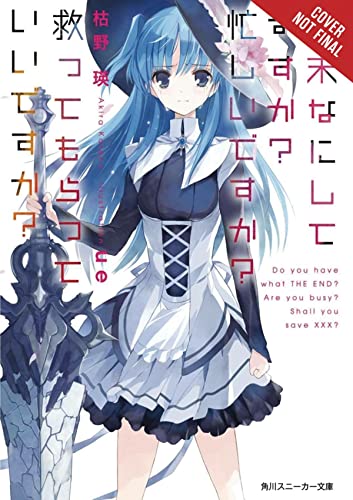 Book Cover WorldEnd: What Do You Do at the End of the World? Are You Busy? Will You Save Us?, Vol. 1 (WorldEnd: What Do You Do at the End of the World? Are You Busy? Will You Save Us?, 1)