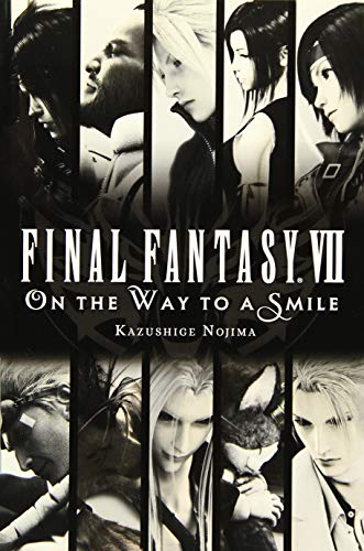 Book Cover Final Fantasy VII: On the Way to a Smile
