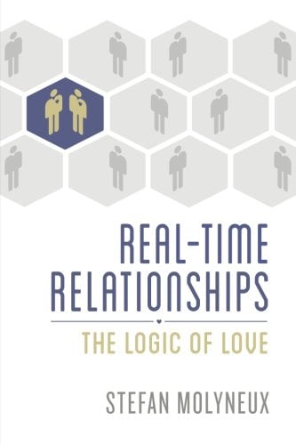 Book Cover Real-Time Relationships: The Logic of Love