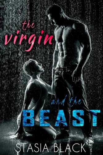 Book Cover The Virgin and the Beast: a Dark Beauty and the Beast Tale