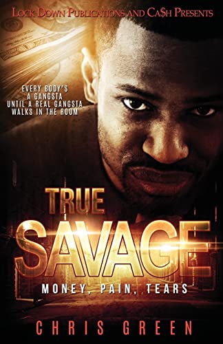 Book Cover True Savage: Money, Pain, Tears