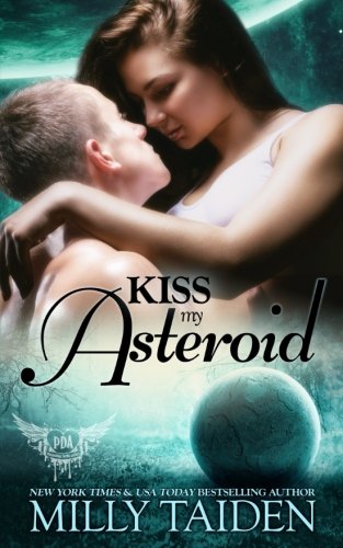 Book Cover Kiss My Asteroid (Paranormal Dating Agency) (Volume 14)