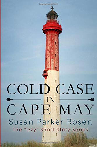 Book Cover Cold Case In Cape May (Izzy Short Story Series) (Volume 1)