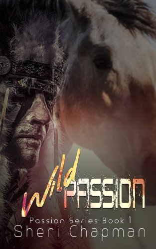 Book Cover Wild Passion (Passion Series) (Volume 1)