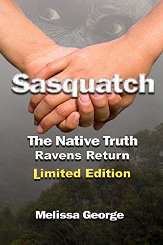 Book Cover Sasquatch, The Native Truth, Ravens Return