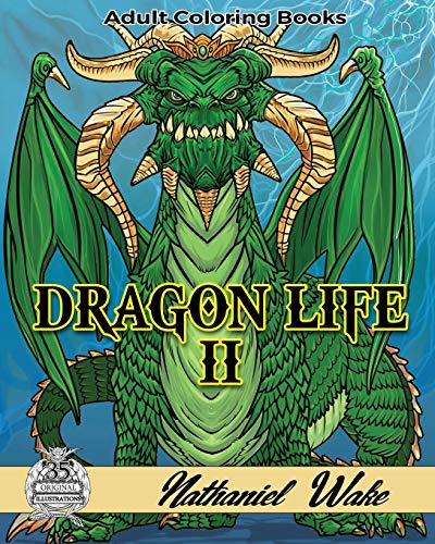 Book Cover Dragon Life II: Ultimate Dragon Coloring Book