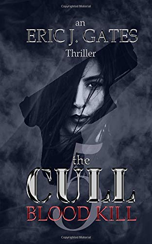 Book Cover the CULL - Blood Kill (Volume 5)