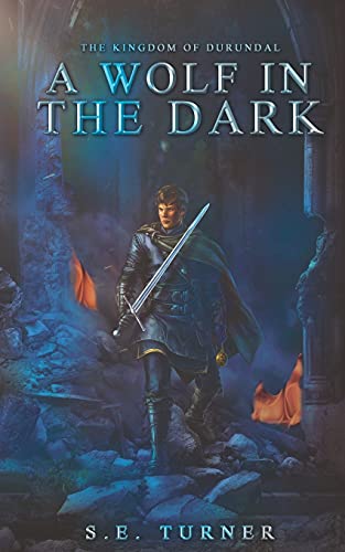 Book Cover A Wolf in the Dark (Kingdom of Durundal)