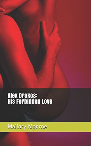 Book Cover Alex Drakos: His Forbidden Love