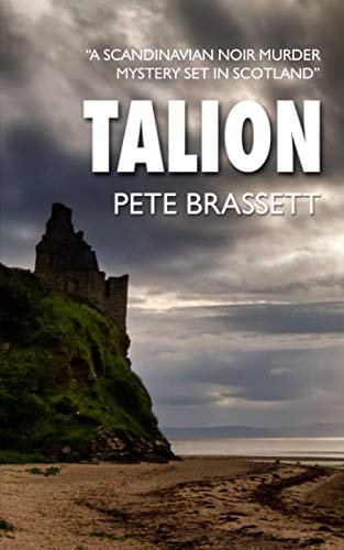 Book Cover TALION: a Scandinavian noir murder mystery set in Scotland (Detective Inspector Munro murder mysteries)