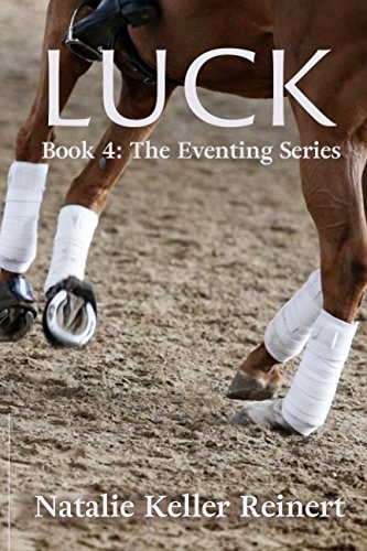 Book Cover Luck (The Eventing Series)