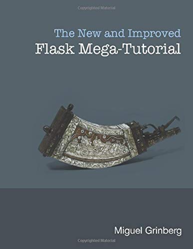 Book Cover The New And Improved Flask Mega-Tutorial