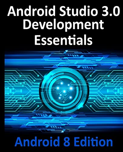 Book Cover Android Studio 3.0 Development Essentials - Android 8 Edition