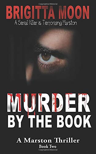 Book Cover Murder By The Book: A Marston Thriller Book Two (Volume 2)