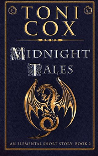 Book Cover Midnight Tales (Elemental Short Stories) (Volume 2)