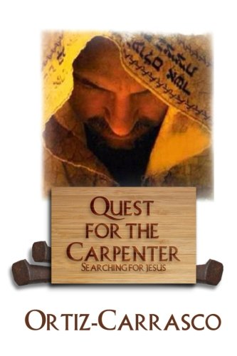 Book Cover Quest for the Carpenter: Searching for Jesus