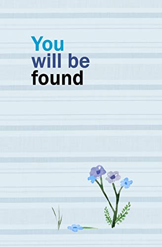 Book Cover You Will Be Found: Blank Journal and Broadway Musical Gift