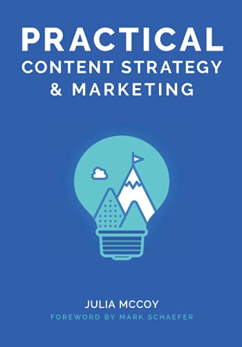 Book Cover Practical Content Strategy & Marketing: The Content Strategy & Marketing Course Guidebook