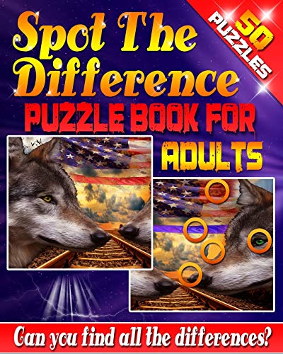 Book Cover Spot the Difference Puzzle Book for Adults -: 50 Challenging Puzzles to get Your Observation Skills Tested! Are You up for the Challenge? Let Your ... (Spot the Difference: Across America)