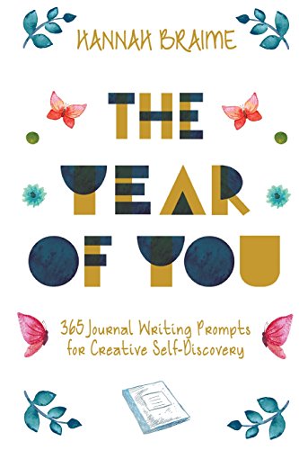 Book Cover The Year of You: 365 Journal Writing Prompts for Creative Self-Discovery