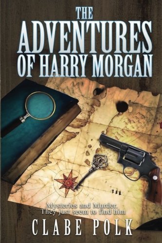 Book Cover The Adventures of Harry Morgan (Volume 1)