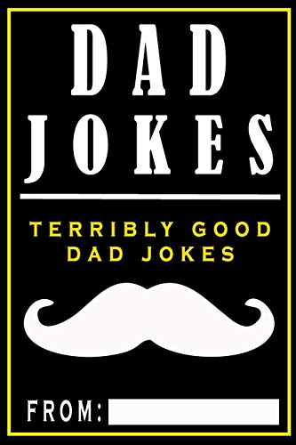 Book Cover Dad Jokes: Terribly Good Dad Jokes (Volume 1)
