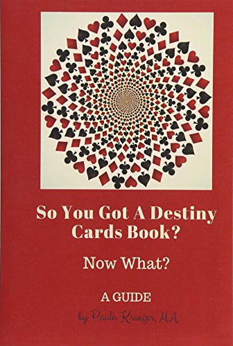 Book Cover So You Got a Destiny Cards Book: A Guide