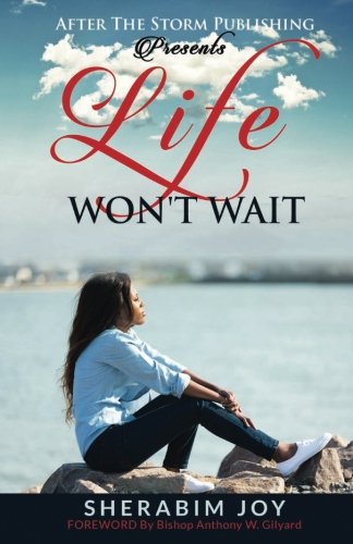 Book Cover Life Won't Wait (After The Storm PUblishing Presents)