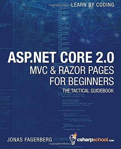 Book Cover ASP.NET Core 2.0 MVC & Razor Pages for Beginners: How to Build a Website