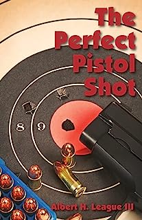 Book Cover The Perfect Pistol Shot