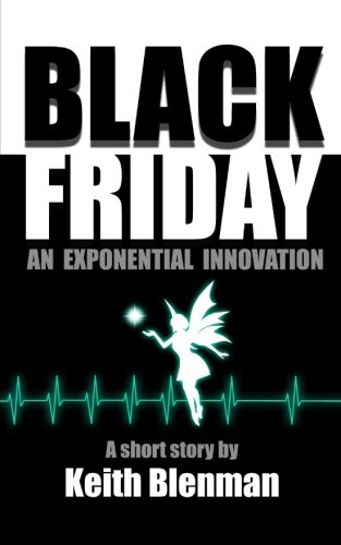 Book Cover Black Friday (Exponential Innovations) (Volume 2)