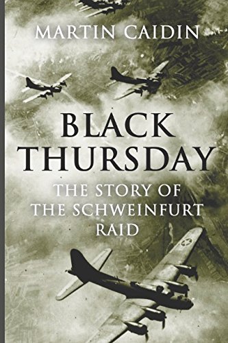 Book Cover Black Thursday: The Story of the Schweinfurt Raid