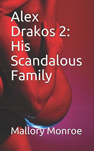 Book Cover Alex Drakos 2: His Scandalous Family