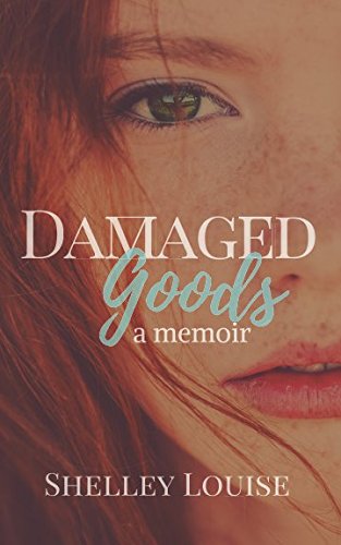 Book Cover Damaged Goods: a Memoir