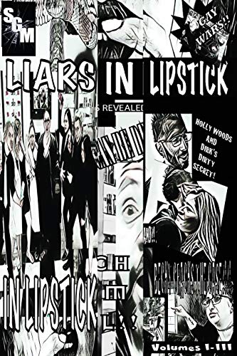 Book Cover Liars In Lipstick: Volumes I, II, and III