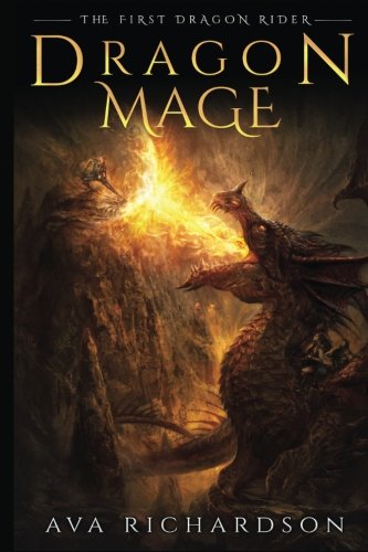 Book Cover Dragon Mage (The First Dragon Rider) (Volume 3)