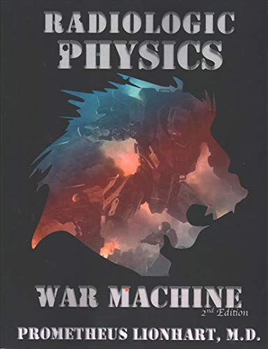 Book Cover Radiologic Physics - War Machine