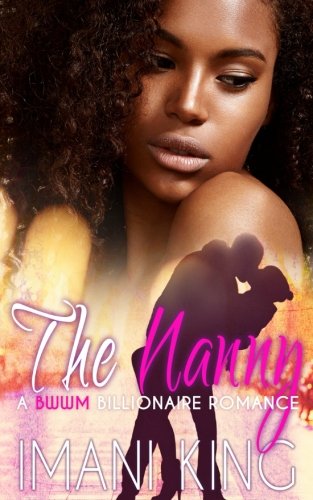 Book Cover The Nanny (A BWWM Billionaire Romance)