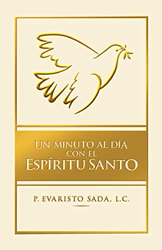 Book Cover Un minuto al dÃ­a con el EspÃ­ritu Santo (Spanish Edition)