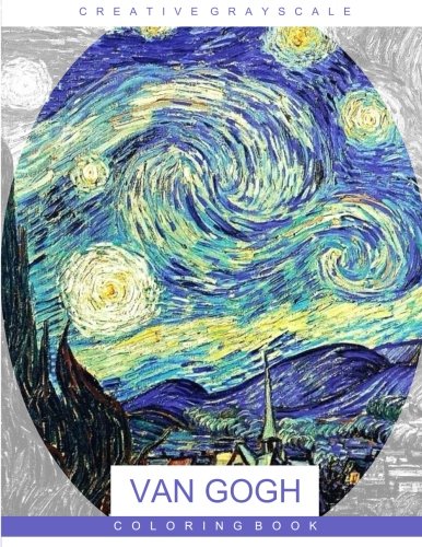 Book Cover Van Gogh Coloring Book: Grayscale Coloring for Relaxation, Adult Coloring Book, Art Therapy (Creative Grayscale Coloring)